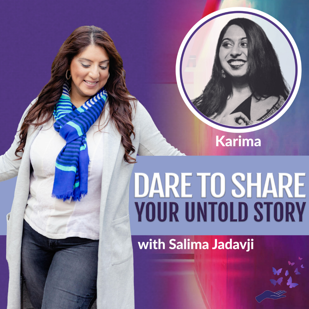 Salima and Karima on Dare to Share Your Untold Story Podcast