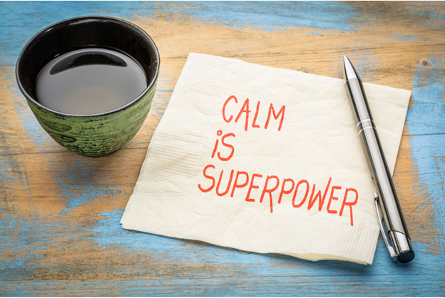 Calm is Superpower with Coffee